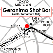 GERONIMO Shot Bar, International Bar in Roppongi, Tokyo